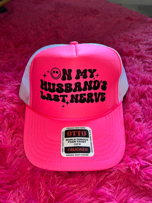 On My Husbands Last Nerve Hat